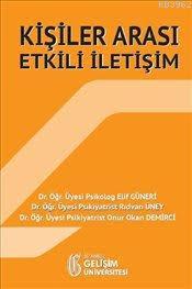 Kişiler Arası Etkili İletişim - Elif Güneri- | Yeni ve İkinci El Ucuz 