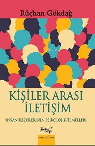 Kişiler Arası İletişim - Rüçhan Gökdağ- | Yeni ve İkinci El Ucuz Kitab