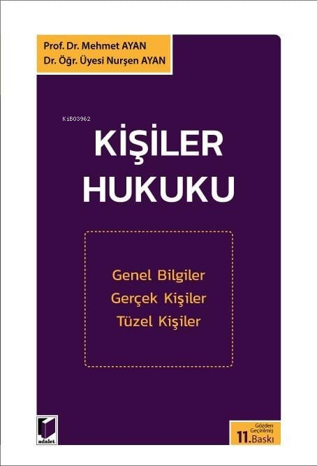 Kişiler Hukuku - Mehmet Ayan | Yeni ve İkinci El Ucuz Kitabın Adresi