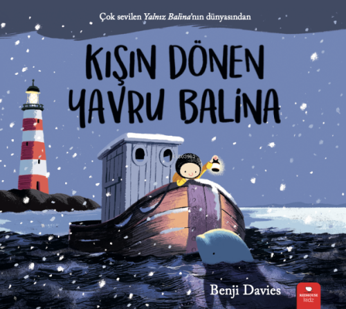 Kışın Dönen Yavru Balina - Benji Davies | Yeni ve İkinci El Ucuz Kitab