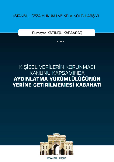 Kişisel Verilerin Korunması Kanunu Kapsamında Aydınlatma Yükümlülüğünü