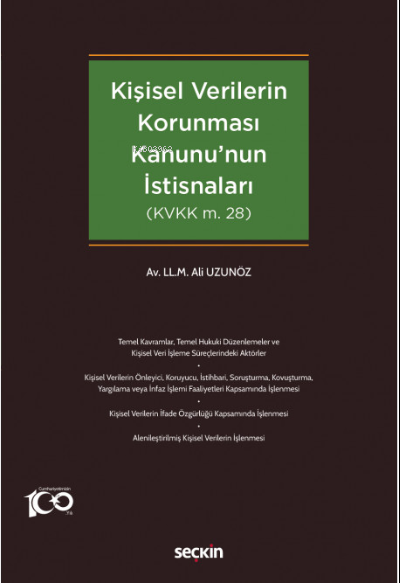 Kişisel Verilerin Korunması Kanununun İstisnaları - Ali Uzunöz | Yeni 