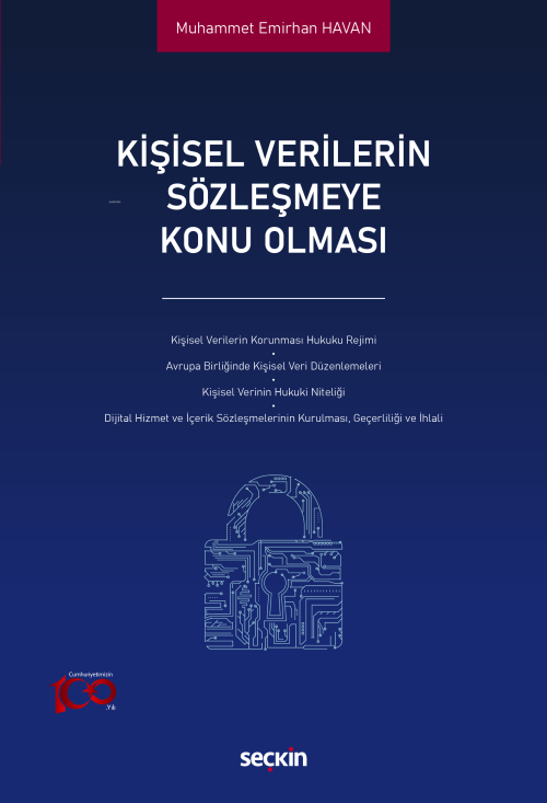 Kişisel Verilerin Sözleşmeye Konu Olması - Muhammet Emirhan Havan | Ye