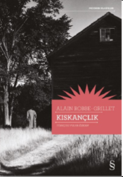 Kıskançlık - Alain Robbe Grillet | Yeni ve İkinci El Ucuz Kitabın Adre