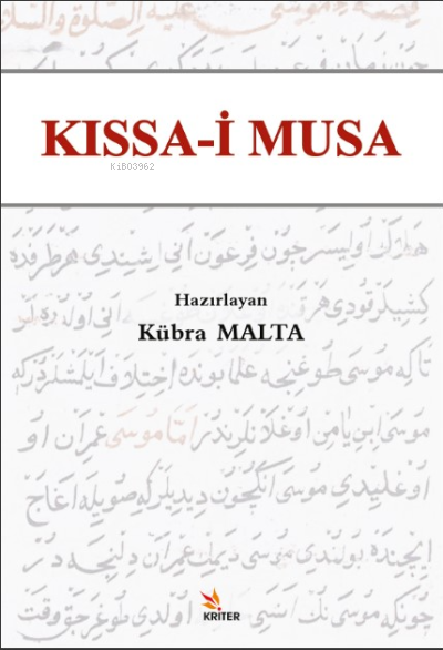 Kissa-i Musa - Kübra Malta | Yeni ve İkinci El Ucuz Kitabın Adresi