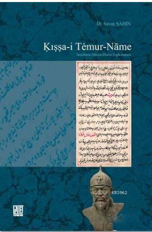 Kışşa-i Temur-Name - Savaş Şahin | Yeni ve İkinci El Ucuz Kitabın Adre