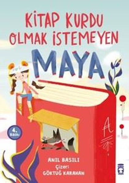 Kitap Kurdu Olmak İstemeyen Maya - Anıl Basılı | Yeni ve İkinci El Ucu