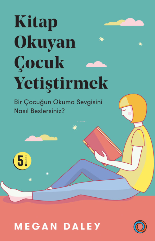 Kitap Okuyan Çocuk Yetiştirmek - Megan Daley | Yeni ve İkinci El Ucuz 