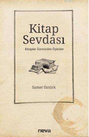 Kitap Sevdası - Samet Öztürk | Yeni ve İkinci El Ucuz Kitabın Adresi