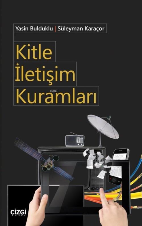 Kitle İletişim Kuramları - Yasin Bulduklu | Yeni ve İkinci El Ucuz Kit