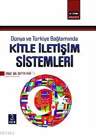 Kitle İletişim Sistemleri - Metin Işık | Yeni ve İkinci El Ucuz Kitabı