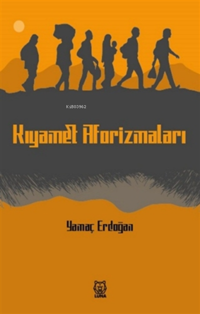 Kıyamet Aforizmaları - Yamaç Erdoğan | Yeni ve İkinci El Ucuz Kitabın 