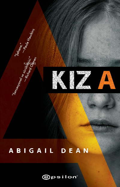 Kız A - Abigail Dean | Yeni ve İkinci El Ucuz Kitabın Adresi