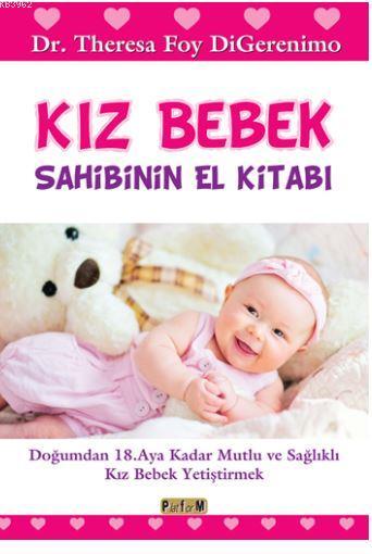 Kız Bebek Sahibinin El Kitabı - Theresa Foy DiGerenimo | Yeni ve İkinc