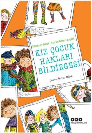 Kız Çocuk Hakları Bildirgesi - Elisabeth Brami- | Yeni ve İkinci El Uc