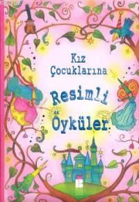 Kız Çocuklarına Resimli Öyküler - Nurten Hatırnaz | Yeni ve İkinci El 