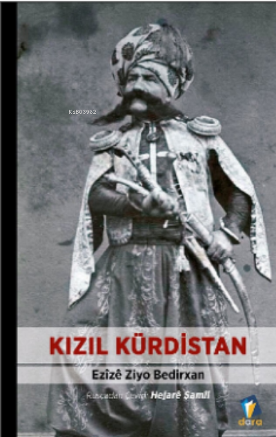 Kızıl Kürdistan - Ezize Ziyo Bedirxan | Yeni ve İkinci El Ucuz Kitabın