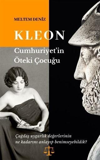 Kleon: Cumhuriyet'in Öteki Çocuğu - Meltem Deniz | Yeni ve İkinci El U