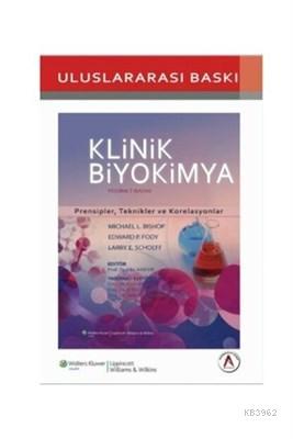 Klinik Biyokimya - Michael L. Bishop | Yeni ve İkinci El Ucuz Kitabın 