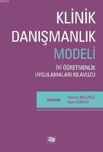 Klinik Danışmanlık Modeli - Esim Gürsoy | Yeni ve İkinci El Ucuz Kitab