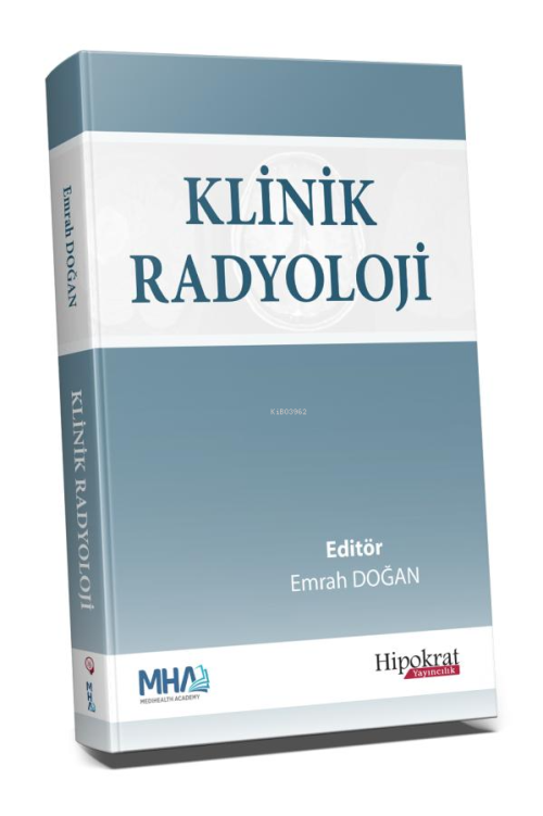 Klinik Radyoloji - Emrah Doğan | Yeni ve İkinci El Ucuz Kitabın Adresi