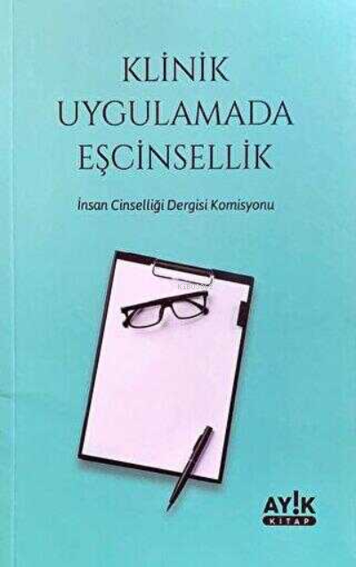 Klinik Uygulamada Eşcinsellik - Kolektif | Yeni ve İkinci El Ucuz Kita