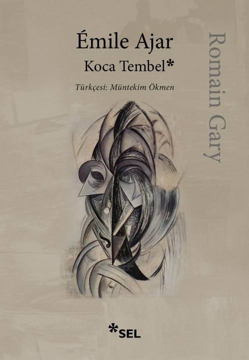 Koca Tembel - Romain Gary | Yeni ve İkinci El Ucuz Kitabın Adresi