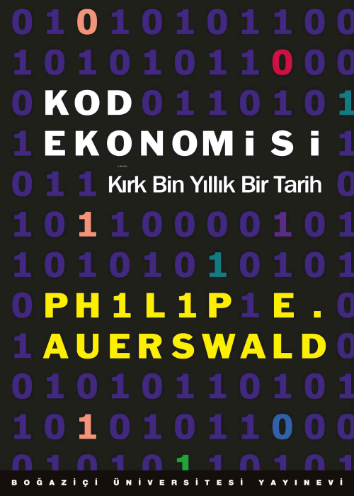 Kod Ekonomisi - Kırk Bin Yıllık Bir Tarih - Philip E. Auerswald | Yeni