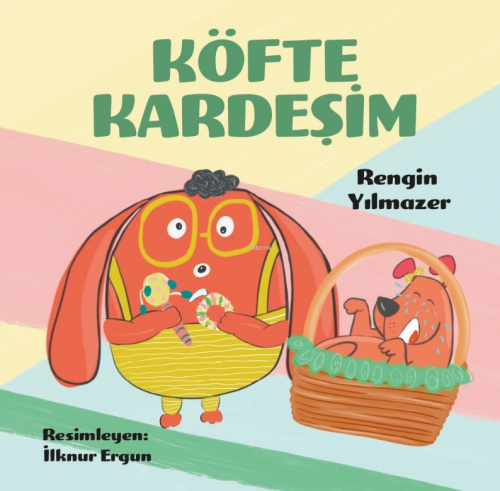 Köfte Kardeşim - Rengin Yılmazer | Yeni ve İkinci El Ucuz Kitabın Adre