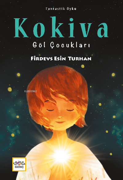 Kokiva Göl Çocukları - Firdevs Esin Turhan | Yeni ve İkinci El Ucuz Ki