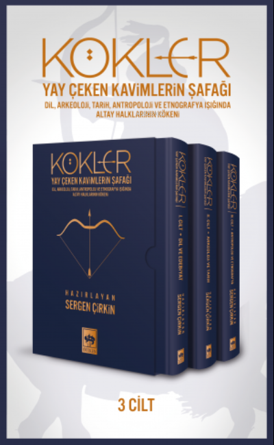 Kökler ;Yay Çeken Kavimlerin Şafağı - Kolektif | Yeni ve İkinci El Ucu