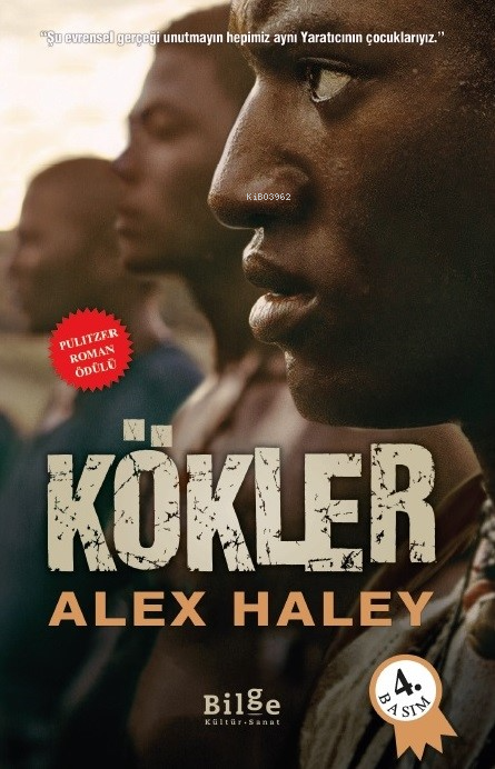 Kökler - Alex Haley | Yeni ve İkinci El Ucuz Kitabın Adresi