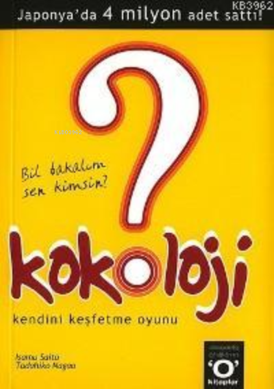 Kokoloji - Bil Bakalım Sen Kimsin?; Kendini Keşfetme Oyunu - Tadahiko 