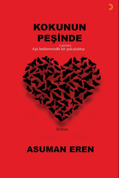 Kokunun Peşinde - Asuman Eren | Yeni ve İkinci El Ucuz Kitabın Adresi