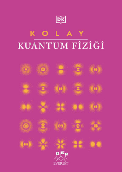 Kolay Kuantum Fiziği - Ben Still | Yeni ve İkinci El Ucuz Kitabın Adre