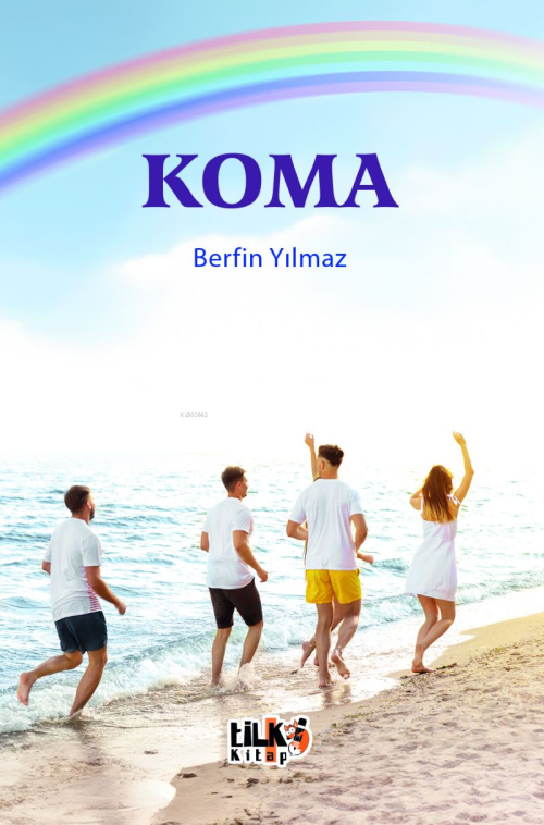 Koma - Berfin Yılmaz | Yeni ve İkinci El Ucuz Kitabın Adresi