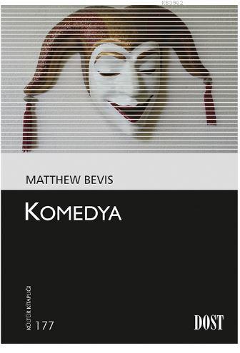 Komedya - Matthew Bevis | Yeni ve İkinci El Ucuz Kitabın Adresi