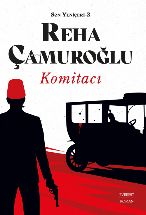 Komitacı ;Son Yeniçeri - 3 - Reha Çamuroğlu | Yeni ve İkinci El Ucuz K