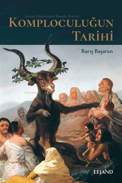 Komploculuğun Tarihi - Barış Başaran | Yeni ve İkinci El Ucuz Kitabın 