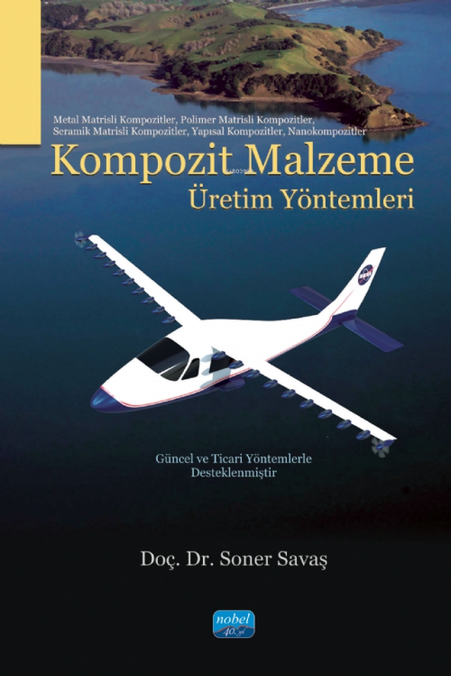 Kompozit Malzeme Üretim Yöntemleri - Soner Savaş | Yeni ve İkinci El U