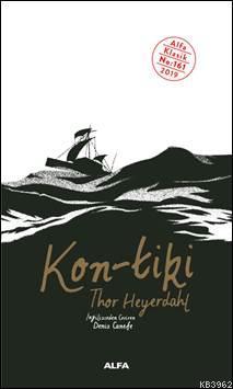 Kon-tiki - Thor Heyerdahl | Yeni ve İkinci El Ucuz Kitabın Adresi