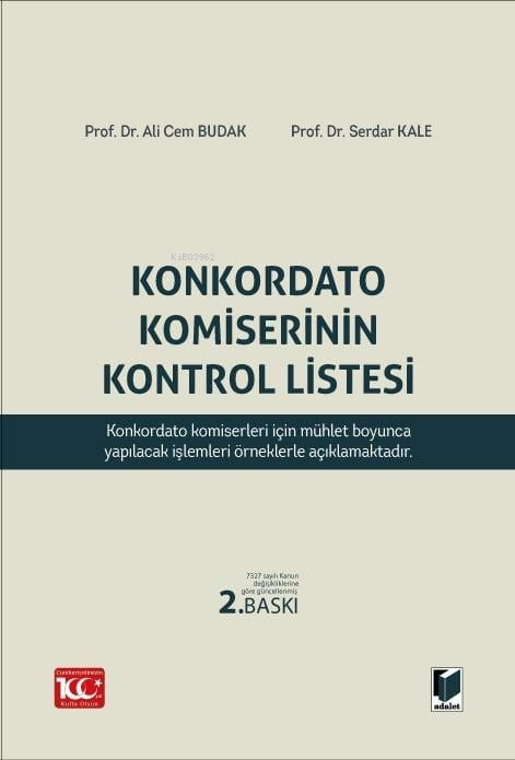 Konkordato Komiserinin Kontrol Listesi - Serdar Kale | Yeni ve İkinci 