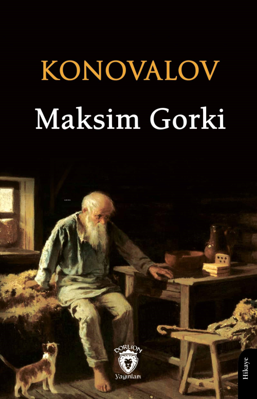 Konovalov - Maksim Gorki | Yeni ve İkinci El Ucuz Kitabın Adresi