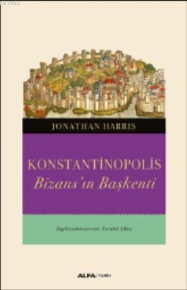 Konstantinopolis - Jonathan Harris | Yeni ve İkinci El Ucuz Kitabın Ad