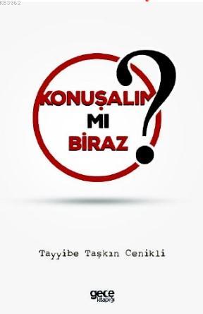 Konuşalım mı Biraz? - Tayyibe Taşkın Cenikli | Yeni ve İkinci El Ucuz 