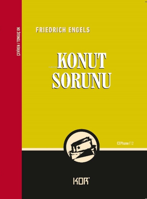 Konut Sorunu - Friedrich Engels | Yeni ve İkinci El Ucuz Kitabın Adres