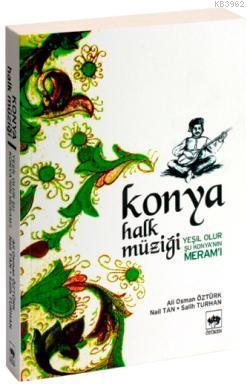 Konya Halk Müziği - Ali Osman Öztürk | Yeni ve İkinci El Ucuz Kitabın 