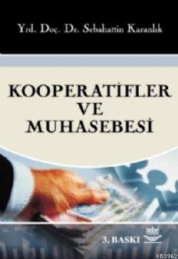 Kooperatifler ve Muhasebesi - Sebahattin Karanlık | Yeni ve İkinci El 