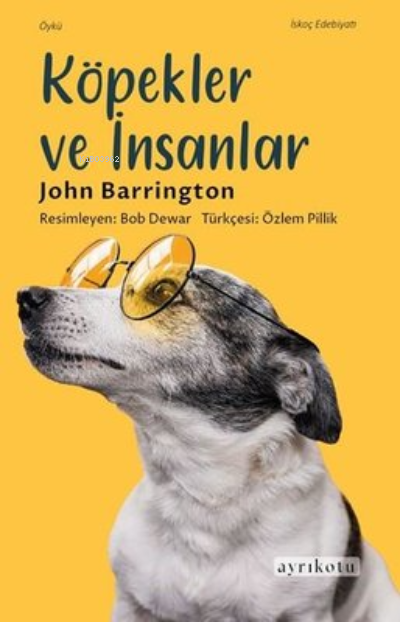 Köpekler ve İnsanlar - John Barrington | Yeni ve İkinci El Ucuz Kitabı