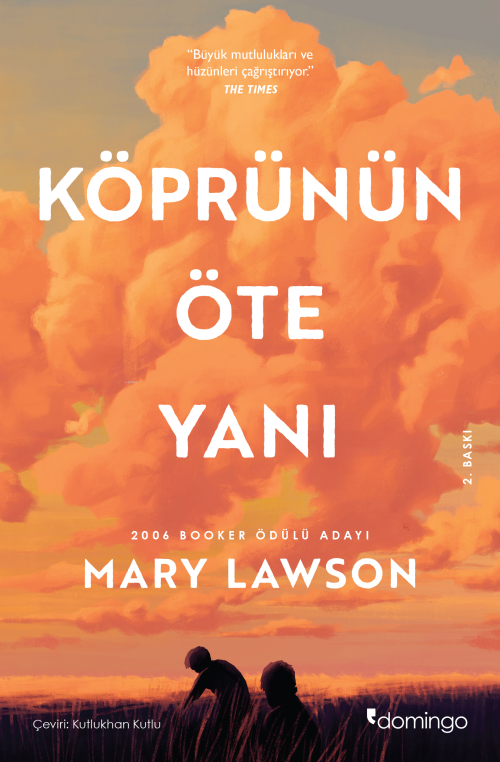 Köprünün Öte Yanı - Mary Lawson | Yeni ve İkinci El Ucuz Kitabın Adres